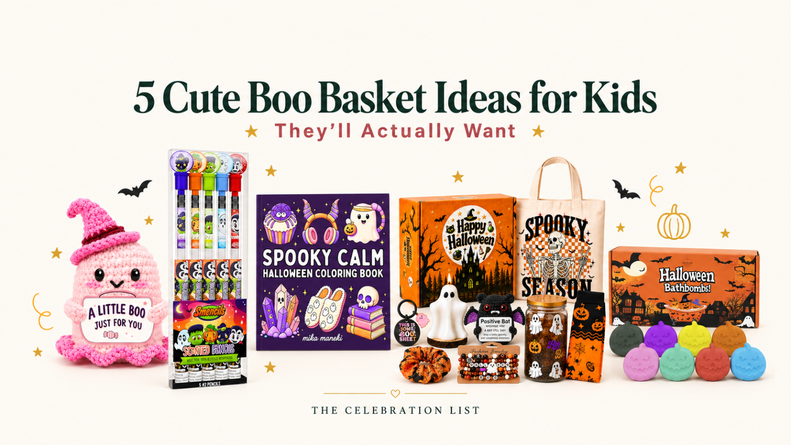 Five fun Halloween Boo Basket ideas for kids, including scented pencils, a crochet ghost, a coloring book, a Halloween gift set, and bath bombs